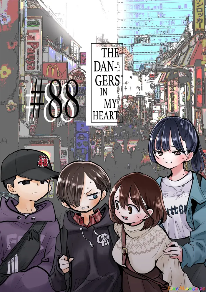 The Dangers in My Heart Chapter 88 image 01_optimized